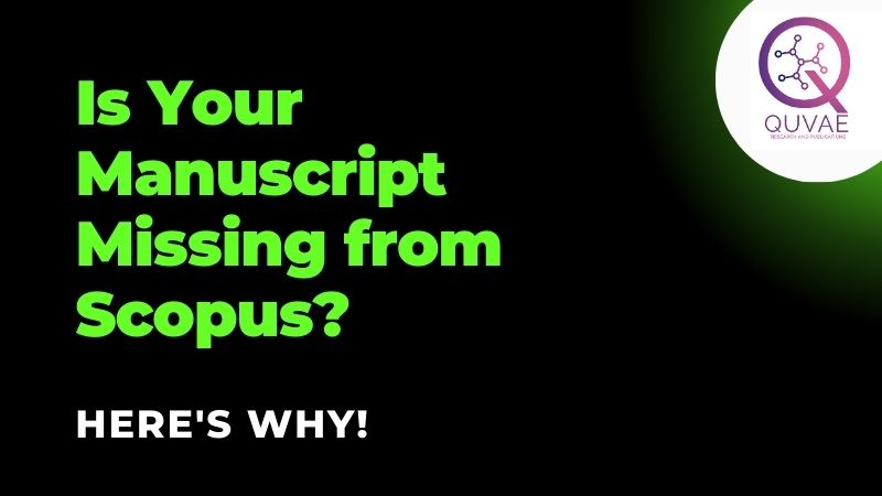 Reasons Your Paper Might Not Be Included in Scopus